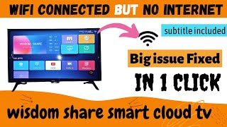 wifi connected but no internet on wisdom share tvwifi connected but no internet on smart tv [upl. by Regor]