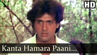 Kaanta Hamara Paani Na Mange  Dariya Dil  Govinda  Gulshan Grover  Kimi Katkar  Old Hindi Songs [upl. by Hammock]