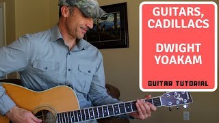 Guitars Cadillacs  Dwight Yoakam  Guitar Lesson  Tutorial [upl. by Coy296]