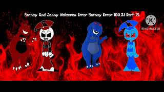 Barney and Jenny Wakeman Error Barney Error 10021 Thumbnails [upl. by Carmina963]