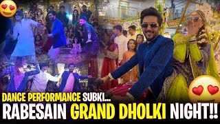 Rabesain Grand Dholki Night 😍  Dance Performance Sabki🕺 [upl. by Artenahs]