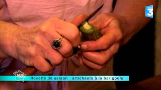 Recette de saison  Artichauts à la barigoule  Recette du mercredi 15 mai 2013 [upl. by Allit968]