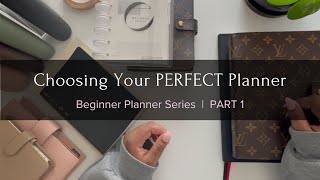 How To Choose Your PERFECT Planner  Beginner Planner Series Part 1  The Planner Aisle [upl. by Puff565]