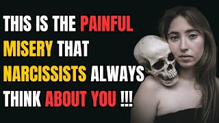 This is the Painful Misery That Narcissists Always Think About You npd narcissist gaslighting [upl. by Valaria]