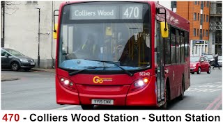 London Bus Route 470 Colliers Wood Station to Sutton Station 2024 Route Update [upl. by Suidualc]