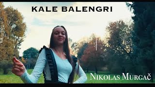 🎬 Nikolas Murgač  Kale Balengri  OFFICIAL VIDEO  2024 🎬 [upl. by Kristy]