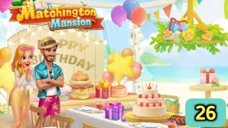 Matchington Mansion  Episode 26 Gameplay [upl. by Lankton825]