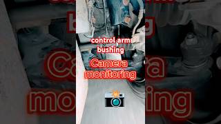 Camera monitoring control arm bushing [upl. by Mcnutt]