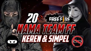 20 NAMA TEAM SQUAD FF KEREN amp SIMPEL🔥‼️NAMA TEAM FF  CONTOH NICKNYA  SANGAR NEW 2024⁉️ FREE FIRE [upl. by Douglass]