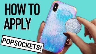 How To Put On a PopSocket Apply a PopSocket to a Phone or Phone Case [upl. by Acey690]