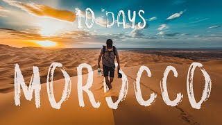 10 days in MOROCCO [upl. by Yot]