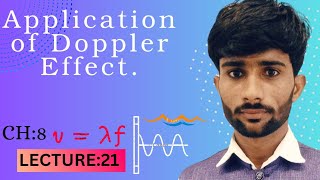 Applications of Doppler effect 1st year physicsApplications of doppler effects 11 class physics [upl. by Egor]