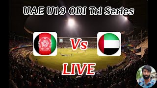 Under19 TriSeries in UAE 2024  United Arab Emirates U19 vs Afghanistan U19 [upl. by Orofselet]