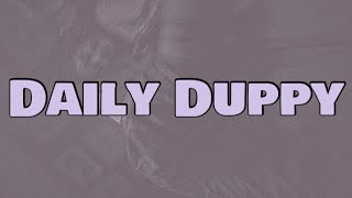 ArrDee  Daily Duppy Lyrics [upl. by Nnahaid338]