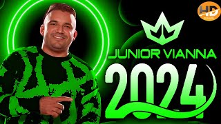 JUNIOR VIANNA 2024  CD NOVO 2024  REPERTÓRIO NOVO  ATUALIZADO NOVO 2024 [upl. by Nisa411]