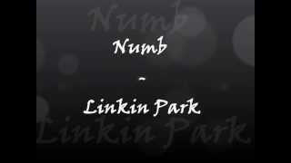 Numb  Linkin Park lyrics [upl. by Furlong]