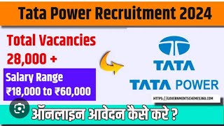 TATA POWER RECRUITMENT 2024 FRESHER BUMPER VACANCY LATEST JOB 2024 VACANCY ALL INDIA MF VACANCY [upl. by Iniretake]