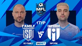 1XBET MEDIA FOOTBALL LEAGUE  SD FAMILY vs INFORM  1 ТУР [upl. by Willyt]