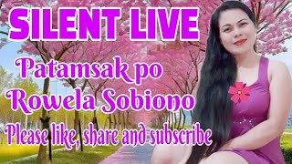 Rowela Sobiono Silent Live 1013 [upl. by Rennold502]