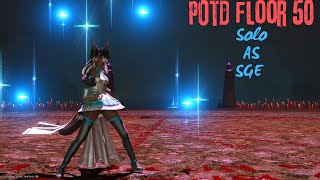 FFXIV DAWNTRAIL  Doing floor 50 on PotD Solo as SGE for the first time [upl. by Ordnaxela852]