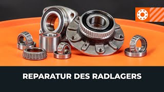 Reparatur des Radlagers AUTODOC TUTORIAL [upl. by Zadoc270]