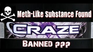 CRAZE quotPreWorkoutquot Contains METH [upl. by Woodley267]