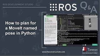 ROS QampA 111  How to plan for a MoveIt named pose in Python MoveIt ROS tutorial [upl. by Roderich]