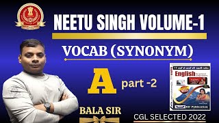 Important Vocab Words Neetu Singh Volume 1   By bala sir CGL SELECTED 2022 [upl. by Yllatan]