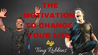 FULL Tony Robbins Motivation  The Motivation to Change Your Life  Tony Robbins Life Mastery [upl. by Eikceb161]