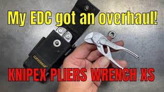 I Upgraded My EDC With The Knipex XS Pliers Wrenches [upl. by Towers]