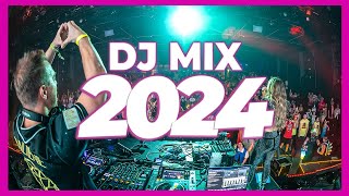 DJ MIX 2024  Mashups amp Remixes of Popular Songs 2024  DJ Club Music Disco Dance Remix Song 2023 [upl. by Cavil]