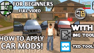 HOW TO DOWNLOAD AND APPLY CAR MODSFOR GTASA ANDROID WITH IMG TOOL AND TXD TOOL NO ROOT [upl. by Noived]