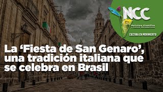 La ‘Fiesta de San Genaro’ una tradición italiana que se celebra en Brasil [upl. by Sucramraj]