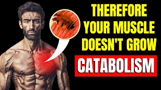 These 15 Common Habits Make You CATABOLIZE and Lose Muscle Mass Without Noticing HYPERTROPHIED BODY [upl. by Darrelle891]