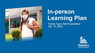 Family Town Hall  Inperson learning plan update [upl. by Nylirac783]