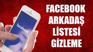 FACEBOOK ARKADAŞLARI GİZLEME 2022 [upl. by Oravla413]