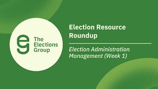 Election Resource Roundup  Week 1 [upl. by Kcirded678]