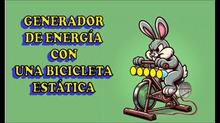 Bicicleta estática como generador loslibrosdecabral bicicleta  krishnamurti ecologia dinamo [upl. by Chatterjee]