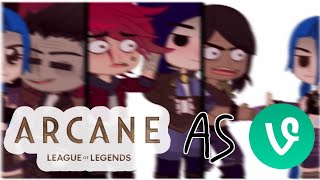 ❤Arcane but as vines💙gacha clubI got lazy and i dont know if ill do a part 2mabye trends⬇️ [upl. by Laefar]