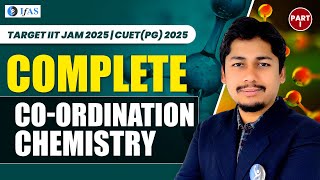 Master Coordination Chemistry with Detailed Concepts amp Explanations  IT JAM amp CUET PG Chemistry [upl. by Lowis869]