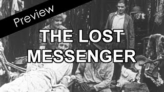 The Lost Messenger Selig 1915  Preview [upl. by Gobert]