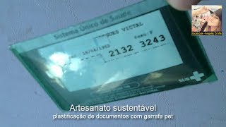 Diy plastificando documentos com garrafa pet creditos Angela rodrigues [upl. by Ayvid]