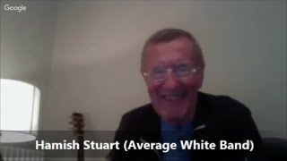 quotTRUTH IN RHYTHMquot  Hamish Stuart Average White Band Part 3 of 3 [upl. by Weinert]