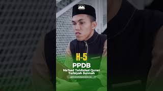 H5 PPDB MAHAD TAHFIZHUL QURAN TARBIYAH SUNNAH [upl. by Adriell]