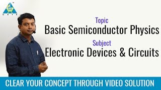 Basic Semiconductor Physics  EDC Important GATE questions [upl. by Hitt]