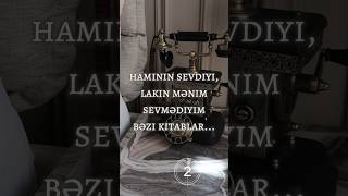 SEVMƏDİYİM KİTABLAR 🪶 books [upl. by Quincy]