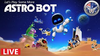 Lets Play Some More Astro Bot  PS5  Live Stream [upl. by Ahseyt404]