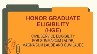 Civil Service Honor Graduate Eligibility for Summa Cum Laude Magna Cum Laude and Cum Laude PD 907 [upl. by Yelknirb]