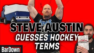 STONE COLD STEVE AUSTIN GUESSES HOCKEY TERMS [upl. by Eilra]