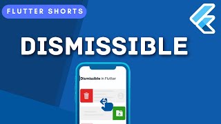 Dismissible Widget  Flutter Shorts [upl. by O'Rourke]